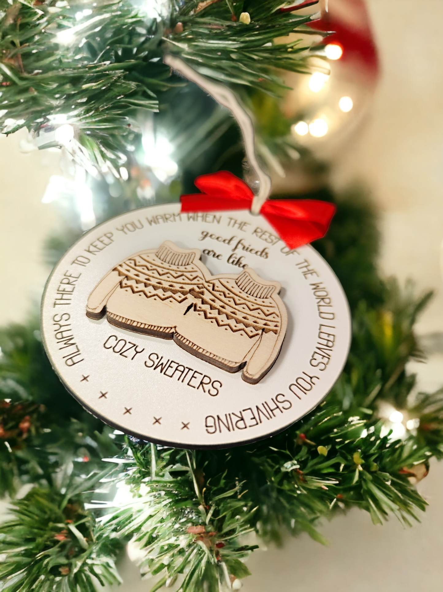 Christmas Tree Decoration "Good friends are like Cozy Sweaters"