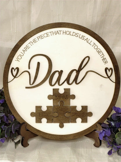 Dad Puzzle Sign, You are the Piece that Holds us Together, Multi-layer Dad sign