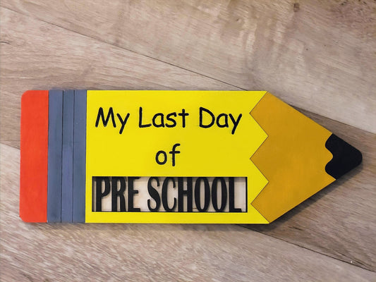 First / Last day of..., handmade, laser cut pencil